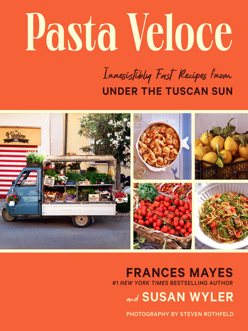 Title details for Pasta Veloce by Frances Mayes - Available